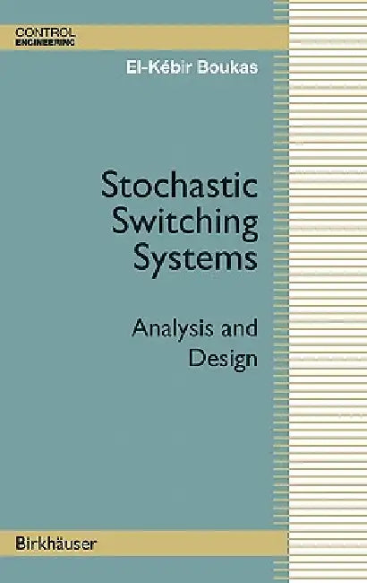 Buy Stochastic Switching Systems (English, El-Kébir Boukas) Online at Best Price - BookBajar