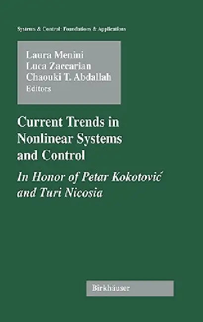 Buy Current Trends in Nonlinear Systems and Control (English, Laura Menini | Luca Zaccarian | Chaouki T. Abdallah) Online at Best Price - BookBajar