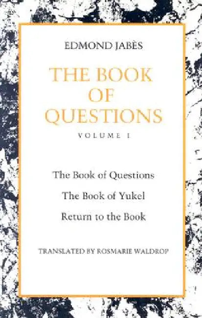 Buy The Book of Questions (English, Edmond Jabès | Rosmarie Waldrop) Online at Best Price - BookBajar
