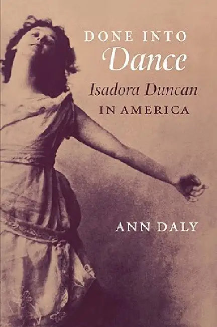 Buy Done Into Dance (English, Ann Daly) Online at Best Price - BookBajar