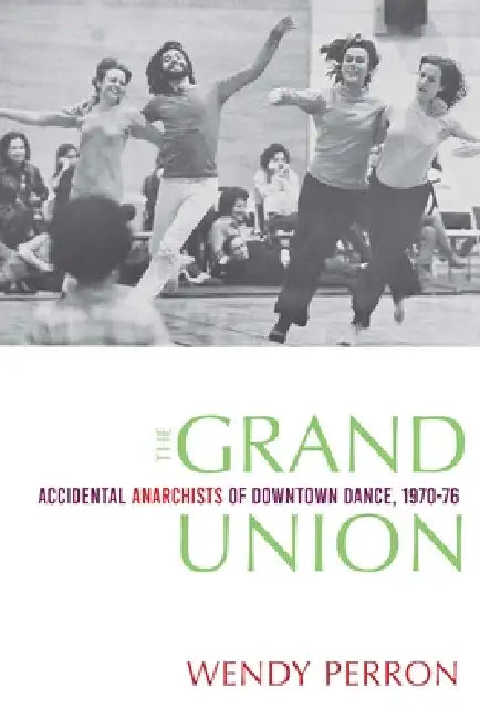 Buy The Grand Union (English, Wendy Perron) Online at Best Price - BookBajar