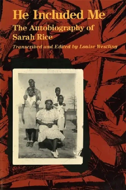 Buy He Included Me (English, Sarah Rice | Louise H. Westling) Online at Best Price - BookBajar