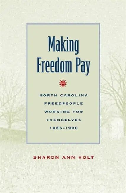 Buy Making Freedom Pay (English, Sharon Ann Holt) Online at Best Price - BookBajar