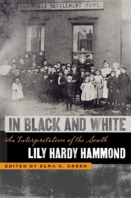 Buy In Black and White (English, Lily Hardy Hammond | Elna C. Green) Online at Best Price - BookBajar