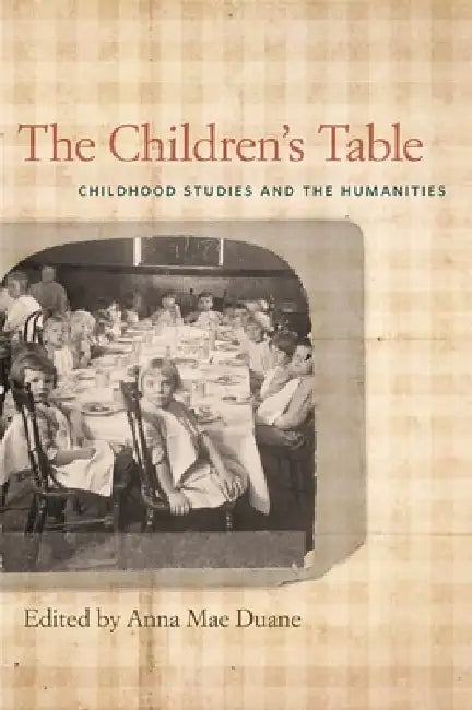 Buy The Children's Table (English, Annette Ruth Appell | Carol J. Singley | James Marten) Online at Best Price - BookBajar