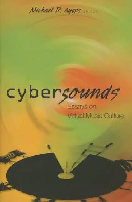 Buy Cybersounds (English, Steve Jones | Michael D. Ayers) Online at Best Price - BookBajar