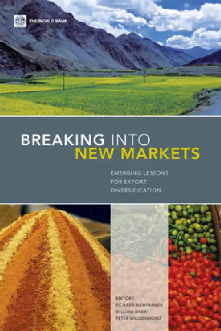 Buy Breaking Into New Markets (English, Richard Newfarmer | William Shaw | Peter Walkenhorst) Online at Best Price - BookBajar
