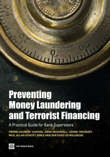 Buy Preventing Money Laundering and Terrorist Financing (English, Pierre-Laurent Chatain | John McDowell | Cedric Mousset) Online at Best Price - BookBajar