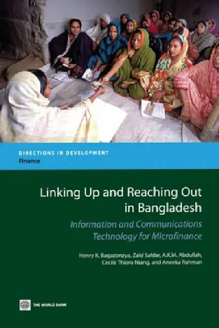 Buy Linking Up and Reaching Out in Bangladesh (English, Henry K. Bagazonzya | Zaid Safar | A. M. K. Abdullah) Online at Best Price - BookBajar
