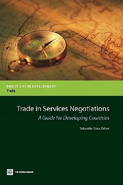 Buy Trade in Services Negotiations (English, Sebastian Saez | Sebasti N. S. Ez) Online at Best Price - BookBajar