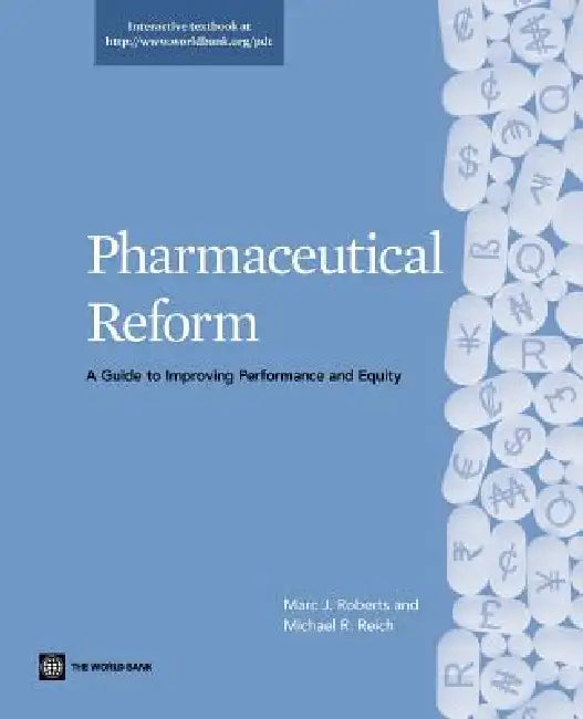 Buy Pharmaceutical Reform (English, Marc J. Roberts | Michael R. Reich) Online at Best Price - BookBajar
