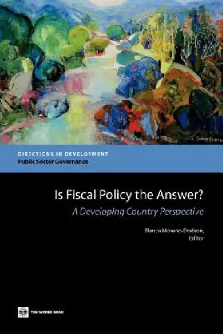 Buy Is Fiscal Policy the Answer? (English, Blanca Moreno-Dodson) Online at Best Price - BookBajar