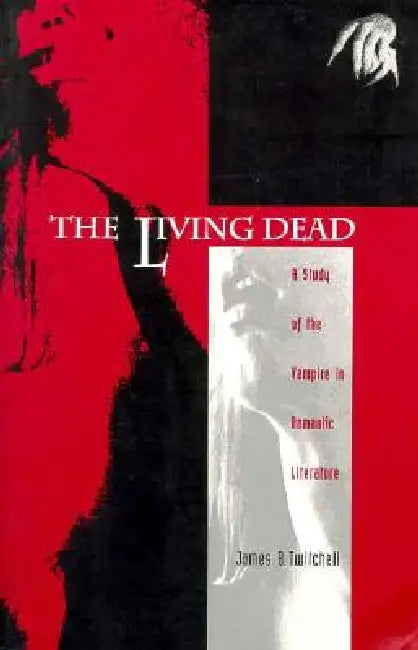 Buy The Living Dead (English, James B. Twitchell) Online at Best Price - BookBajar