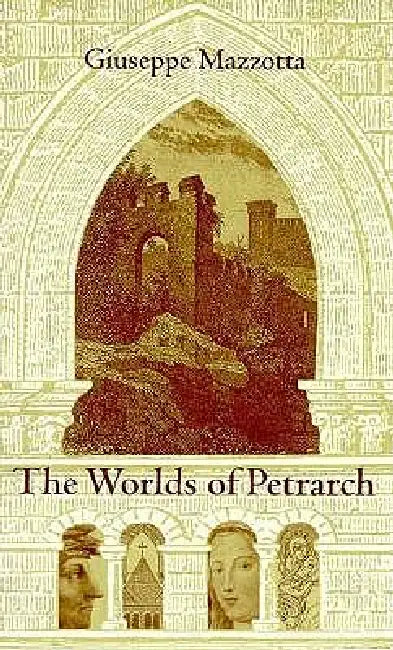 Buy The Worlds of Petrarch (English, Giuseppe Mazzotta) Online at Best Price - BookBajar
