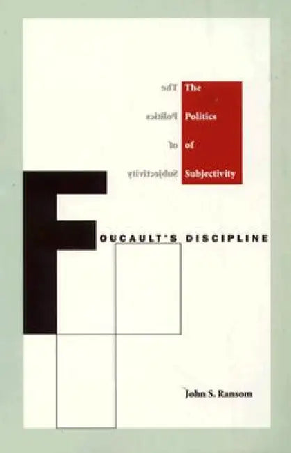 Buy Foucault's Discipline (English, John S. Ransom) Online at Best Price - BookBajar