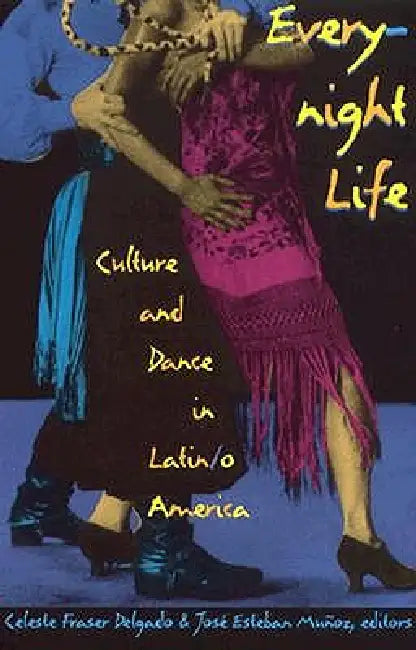 Buy Everynight Life (English, Celeste Fraser Delgado) Online at Best Price - BookBajar