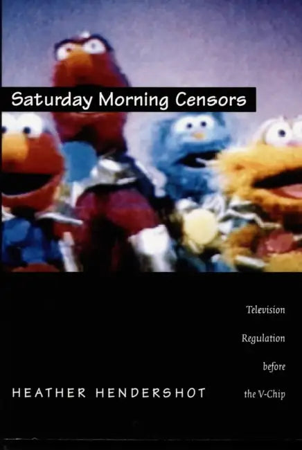 Buy Saturday Morning Censors (English, Heather Hendershot) Online at Best Price - BookBajar