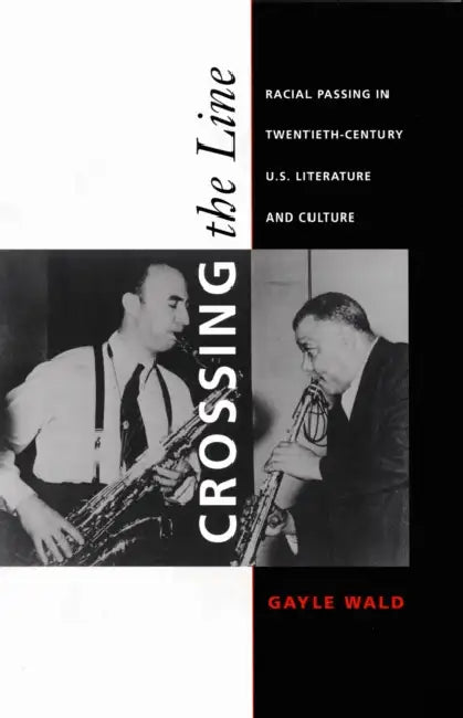 Buy Crossing the Line (English, Gayle Wald) Online at Best Price - BookBajar