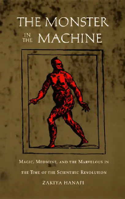 Buy The Monster in the Machine (English, Zakiya Hanafi) Online at Best Price - BookBajar