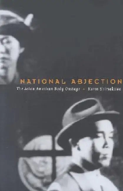 Buy National Abjection (English, Karen Shimakawa) Online at Best Price - BookBajar