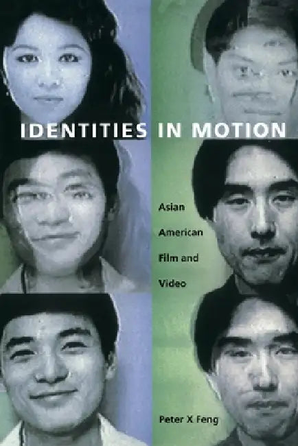 Buy Identities in Motion (English, Peter X. Feng) Online at Best Price - BookBajar