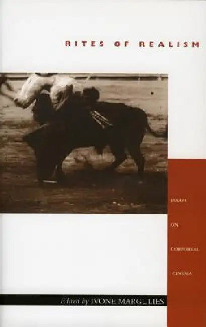 Buy Rites of Realism (English, Ivone Margulies) Online at Best Price - BookBajar