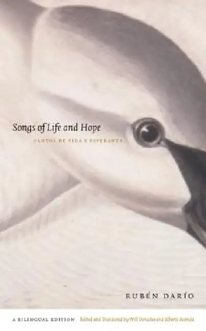 Buy Songs of Life and Hope/Cantos de Vida Y Esperanza (English, Rubén Darío | Will Derusha | Alberto Acereda) Online at Best Price - BookBajar