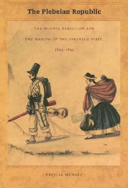 Buy The Plebeian Republic (English, Cecilia Méndez) Online at Best Price - BookBajar