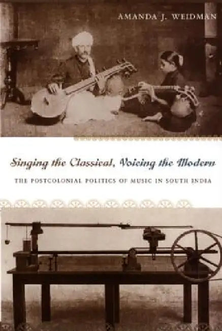 Buy Singing the Classical, Voicing the Modern (English, Amanda J. Weidman) Online at Best Price - BookBajar