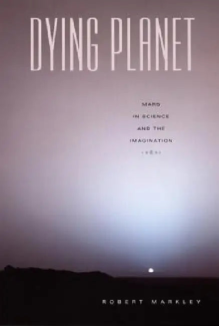 Buy Dying Planet (English, Robert Markley) Online at Best Price - BookBajar