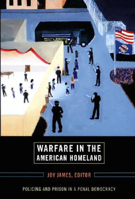 Buy Warfare in the American Homeland (English, Joy James) Online at Best Price - BookBajar