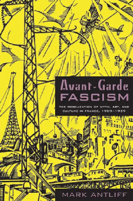 Buy Avant-Garde Fascism (English, Mark Antliff) Online at Best Price - BookBajar