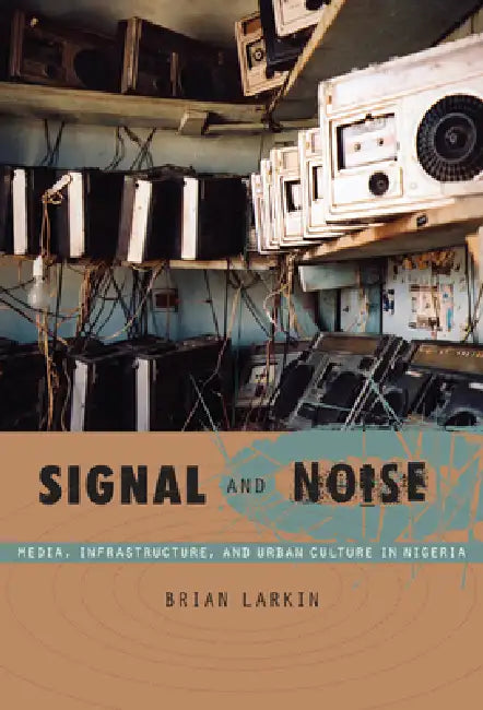 Buy Signal and Noise (English, Brian Larkin) Online at Best Price - BookBajar