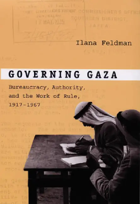 Buy Governing Gaza (English, Ilana Feldman) Online at Best Price - BookBajar