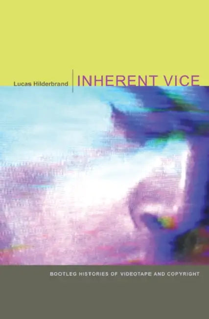 Buy Inherent Vice (English, Lucas Hilderbrand) Online at Best Price - BookBajar