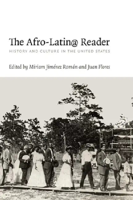 Buy The Afro-Latin@ Reader (English, Miriam Jiménez Román | Juan Flores) Online at Best Price - BookBajar