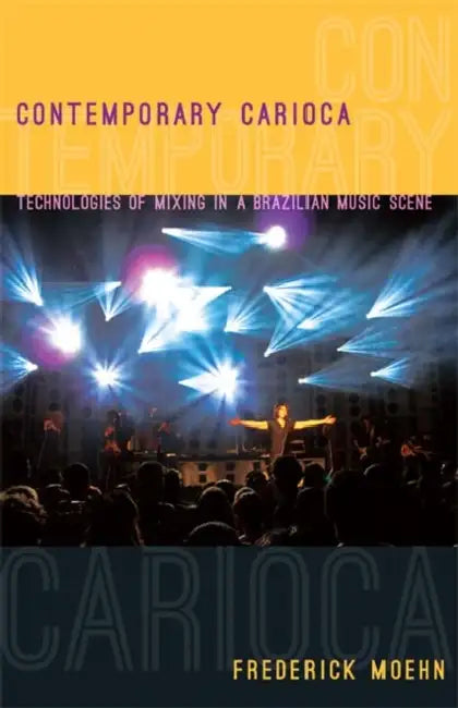 Buy Contemporary Carioca (English, Frederick Moehn) Online at Best Price - BookBajar