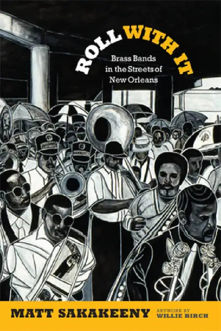 Buy Roll With It (English, Matt Sakakeeny) Online at Best Price - BookBajar