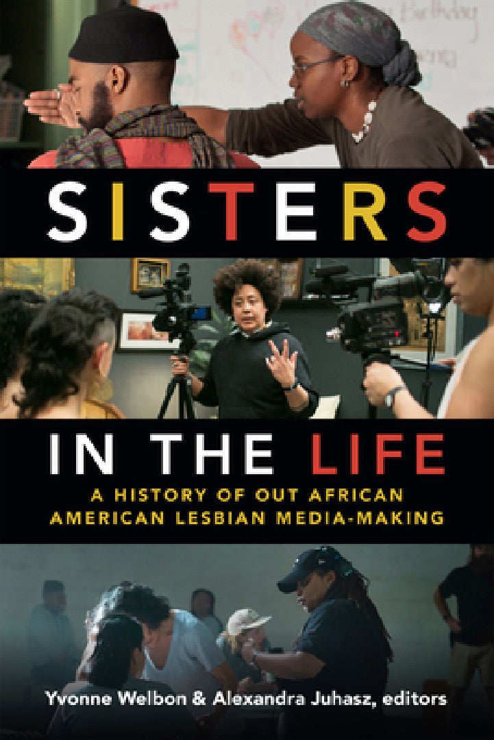 Buy Sisters in the Life (English, Yvonne Welbon) Online at Best Price - BookBajar