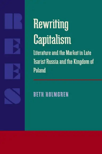 Buy Rewriting Capitalism (English, Beth Holmgren) Online at Best Price - BookBajar