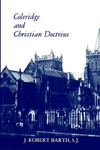 Buy Coleridge and Christian Doctrine (English, Robert J. Barth) Online at Best Price - BookBajar
