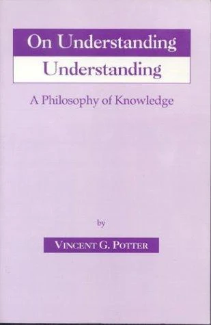 Buy On Understanding Understanding (English, Vincent G. Potter) Online at Best Price - BookBajar