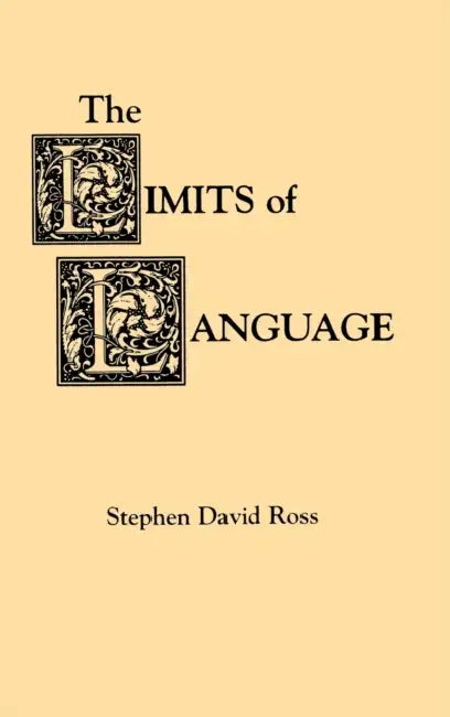 Buy The Limits of Language (English, Stephen David Ross) Online at Best Price - BookBajar