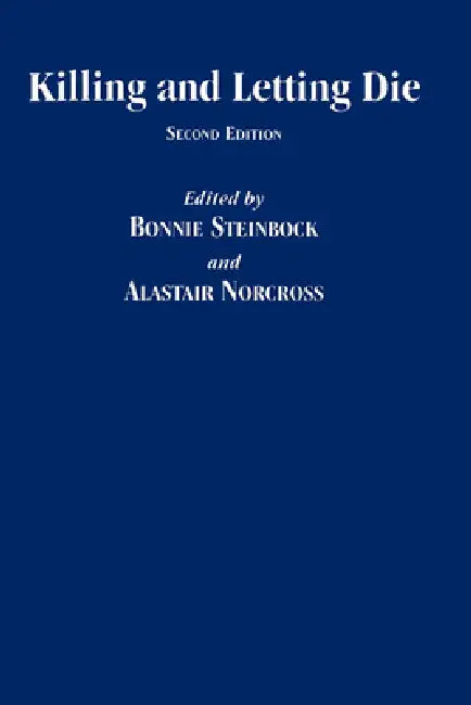 Buy Killing and Letting Die (English, Bonnie Steinbock | Alastair Norcross) Online at Best Price - BookBajar