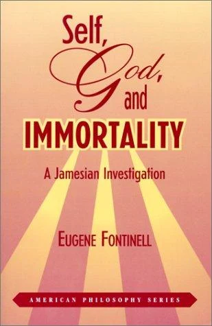 Buy Self, God, and Immortality (English, Eugene Fontinell) Online at Best Price - BookBajar