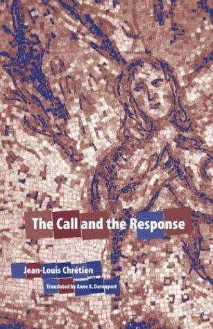 Buy The Call and the Response (English, Jean-Louis Chretien | Anne A. Davenport) Online at Best Price - BookBajar