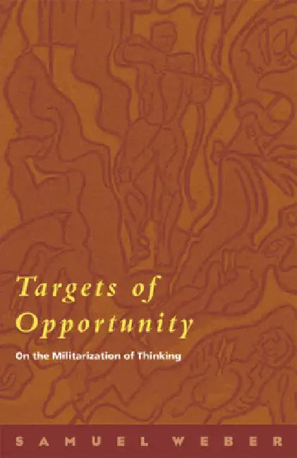 Buy Targets of Opportunity (English, Samuel Weber) Online at Best Price - BookBajar