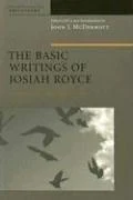 Buy The Basic Writings of Josiah Royce (English, John J. McDermott) Online at Best Price - BookBajar
