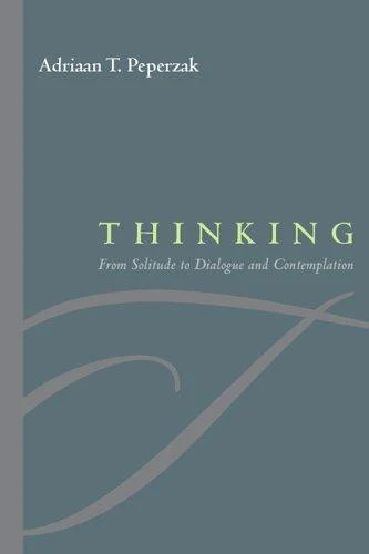 Buy Thinking (English, Adriaan T. Peperzak) Online at Best Price - BookBajar