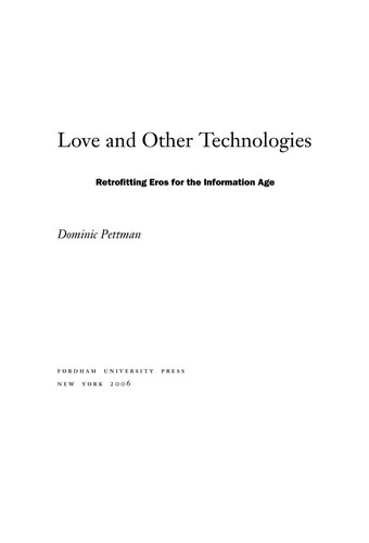 Buy Love and Other Technologies (English, Dominic Pettman) Online at Best Price - BookBajar